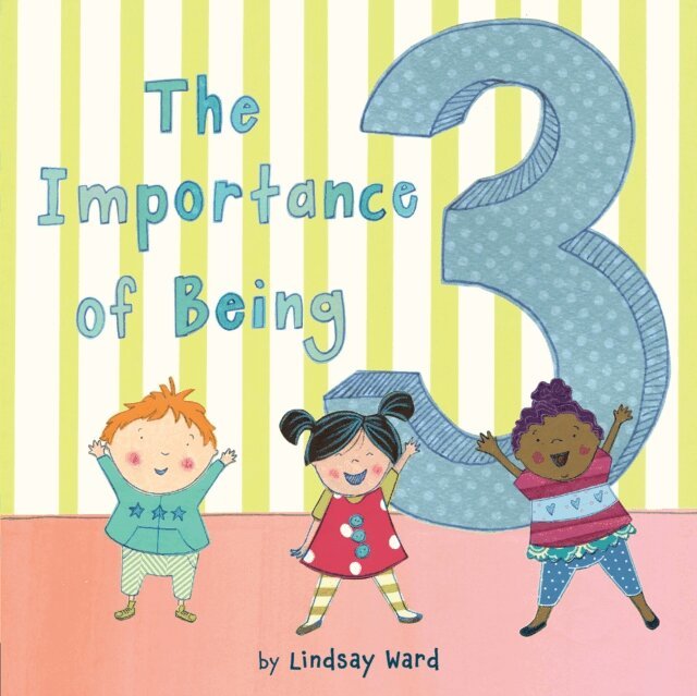 Lindsay Ward - Importance of Being 3, E-bok