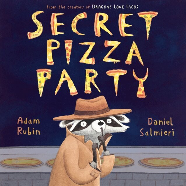 Adam Rubin - Secret Pizza Party, E-bok