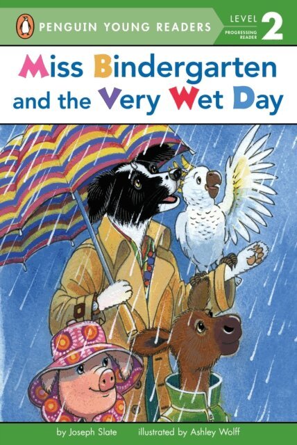 Joseph Slate - Miss Bindergarten and the Very Wet Day, E-bok
