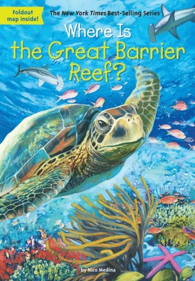John Hinderliter, Nico Medina - Where Is the Great Barrier Reef?, E-bok