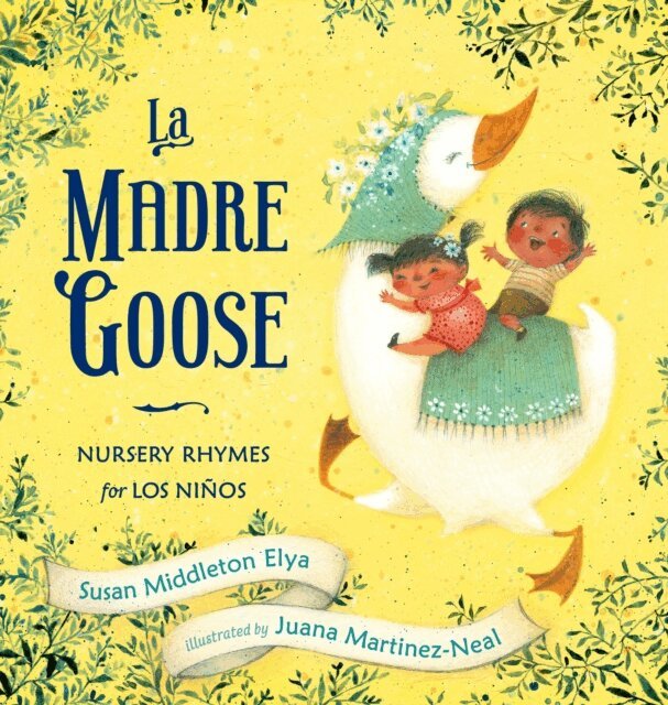 Susan Middleton Elya - La Madre Goose, E-bok