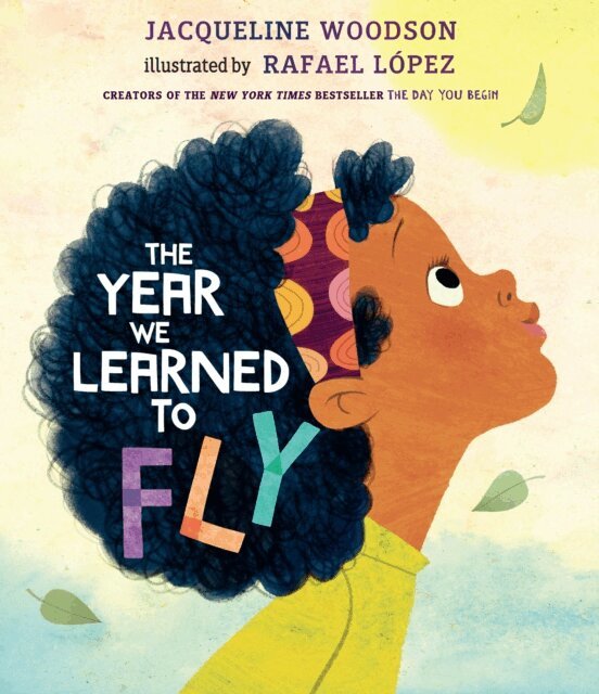 Jacqueline Woodson - Year We Learned to Fly, E-bok