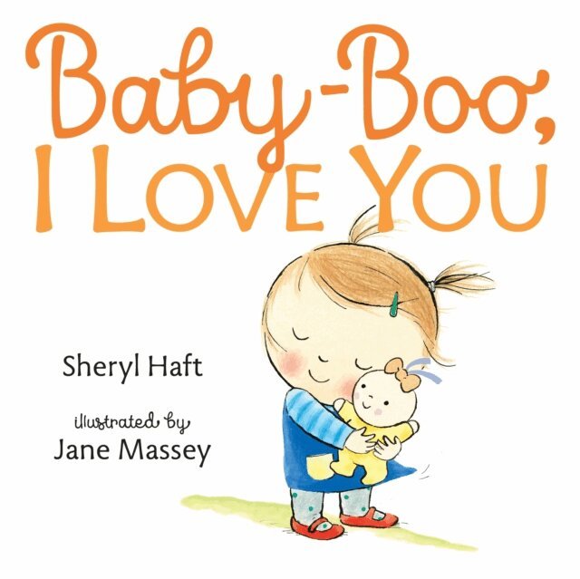 Sheryl Haft - Baby Boo, I Love You, E-bok