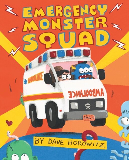 Dave Horowitz - Emergency Monster Squad, E-bok