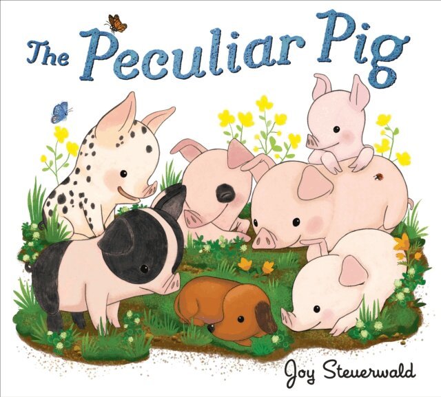 Joy Steuerwald - Peculiar Pig, E-bok
