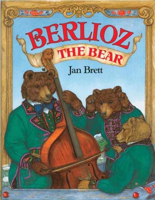Jan Brett - Berlioz the Bear, E-bok