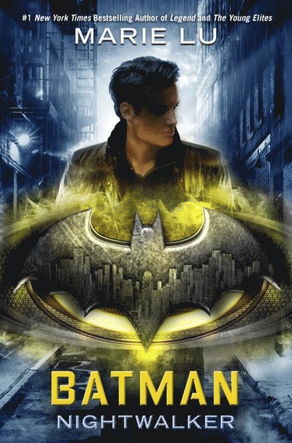 Marie Lu - Batman: Nightwalker, E-bok