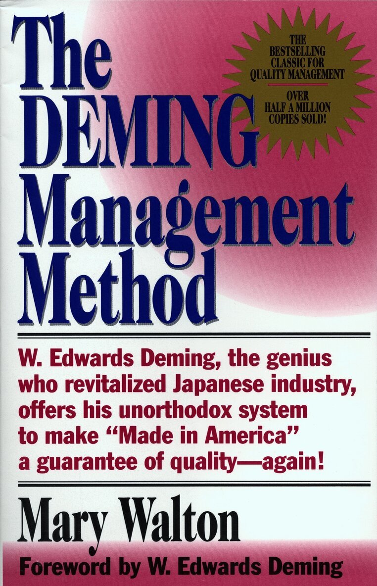 Mary Walton - Deming Management Method, Häftad