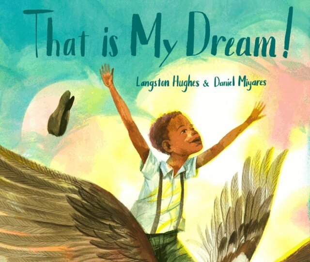 Langston Hughes - That Is My Dream!, E-bok
