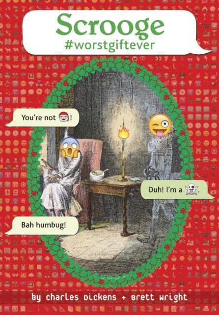 Brett Wright, Charles Dickens - Scrooge #worstgiftever, E-bok