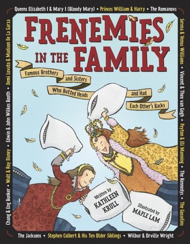 Kathleen Krull - Frenemies in the Family, E-bok
