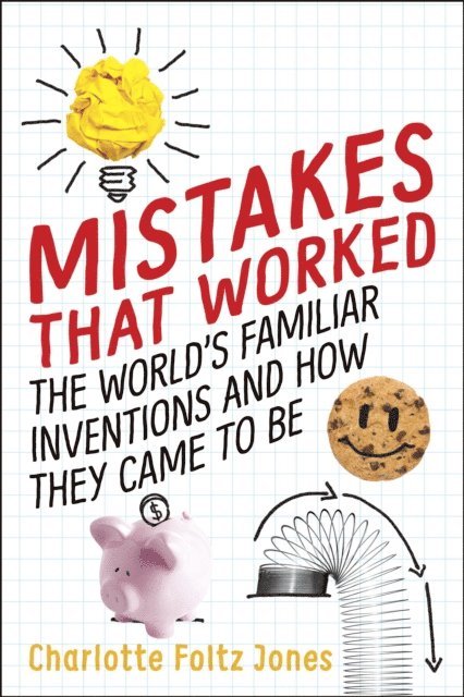 Charlotte Foltz Jones - Mistakes That Worked, E-bok. Tillgänglighet: Lägg i varukorg