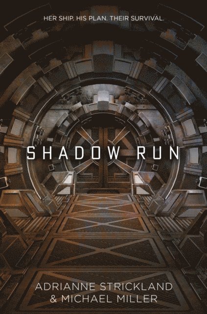 AdriAnne Strickland, Michael Miller - Shadow Run, E-bok