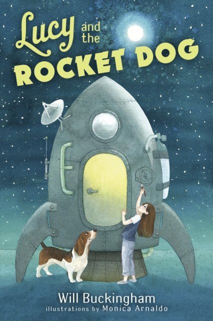 Will Buckingham - Lucy and the Rocket Dog, E-bok