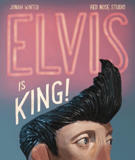 Jonah Winter - Elvis Is King!, E-bok