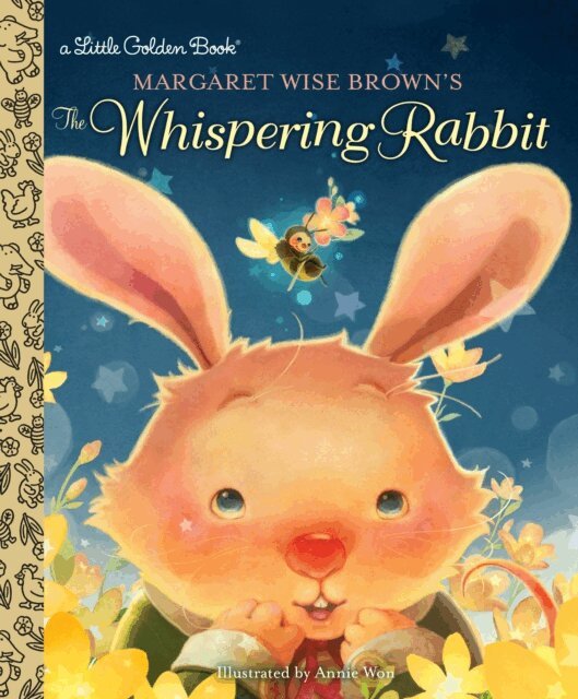 Margaret Wise Brown - Margaret Wise Brown's The Whispering Rabbit, E-bok