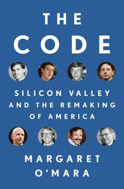 Margaret O'Mara - Code, E-bok