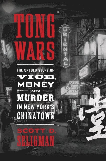 Scott D. Seligman - Tong Wars, E-bok. Tillgänglighet: Lägg i varukorg
