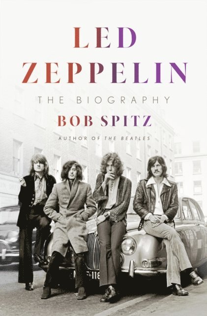 Bob Spitz - Led Zeppelin, E-bok