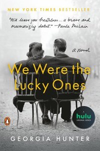 We Were the Lucky Ones
