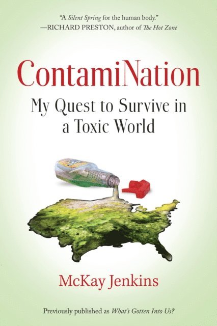 Mckay Jenkins - ContamiNation, E-bok
