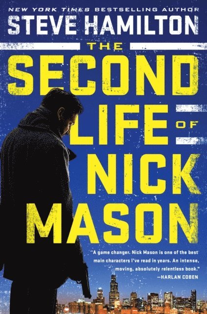 Steve Hamilton - Second Life of Nick Mason, E-bok