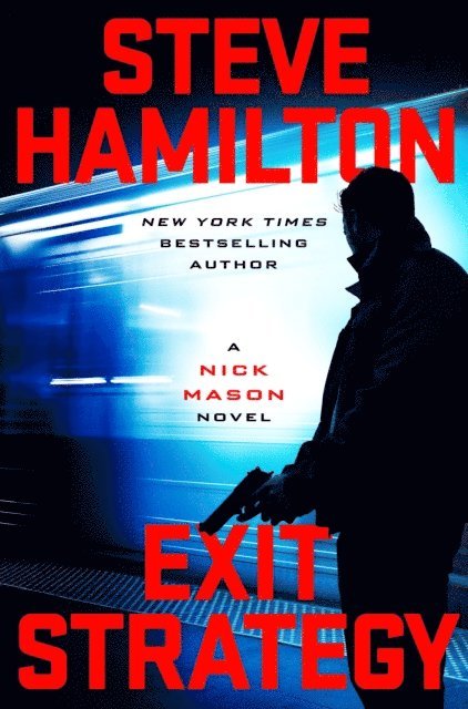 Steve Hamilton - Exit Strategy, E-bok