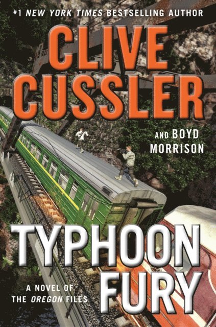 Boyd Morrison, Clive Cussler - Typhoon Fury, E-bok