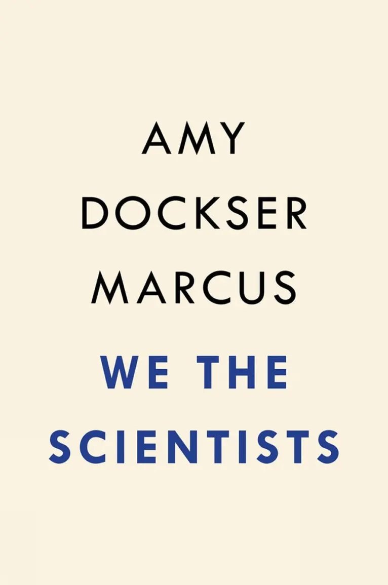 Amy Dockser Marcus - We the Scientists, Inbunden. Tillgänglighet: Lägg i varukorg
