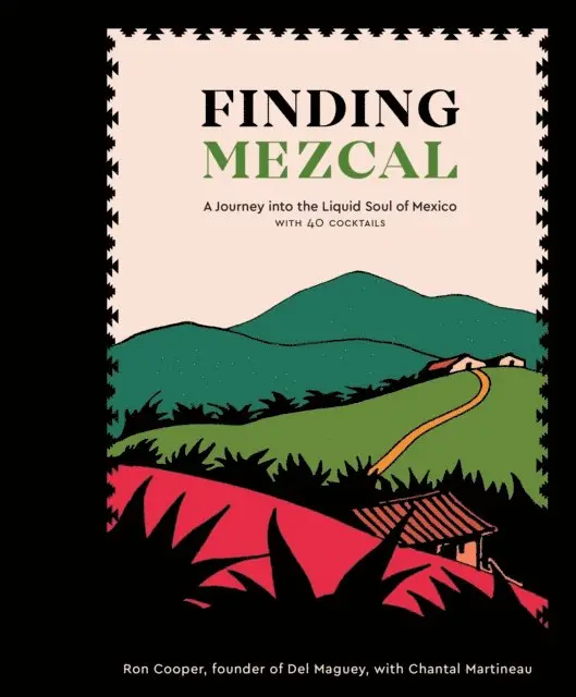 Chantal Martineau, Ron Cooper - Finding Mezcal, E-bok. Tillgänglighet: Lägg i varukorg