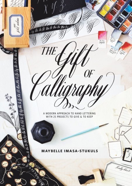 Maybelle Imasa-Stukuls - Gift of Calligraphy, E-bok