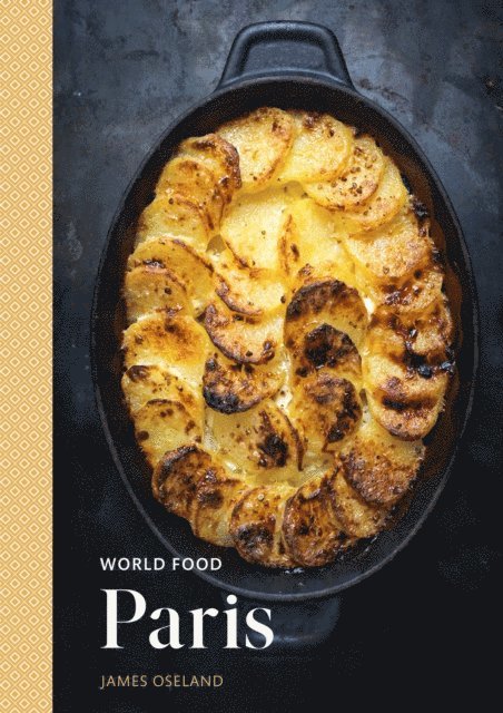 James Oseland - World Food: Paris, E-bok