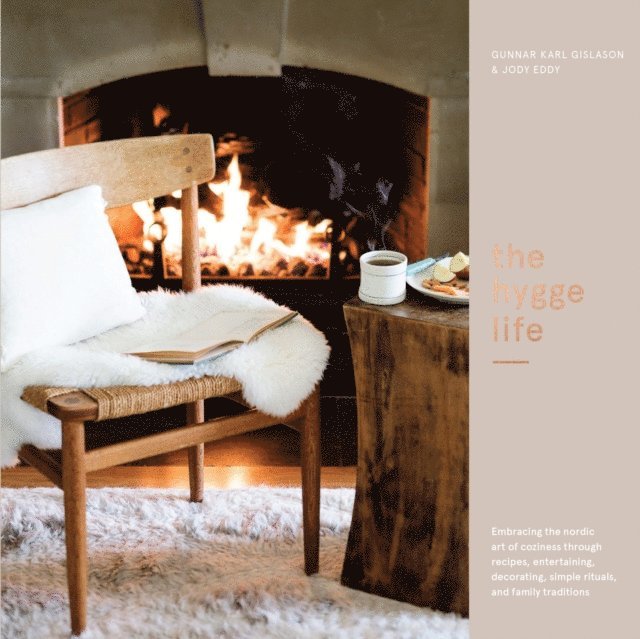 Jody Eddy, Gunnar Karl Gislason - Hygge Life, E-bok