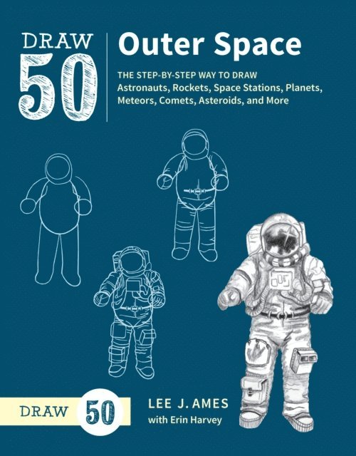 Erin Harvey, Lee J. Ames - Draw 50 Outer Space, E-bok