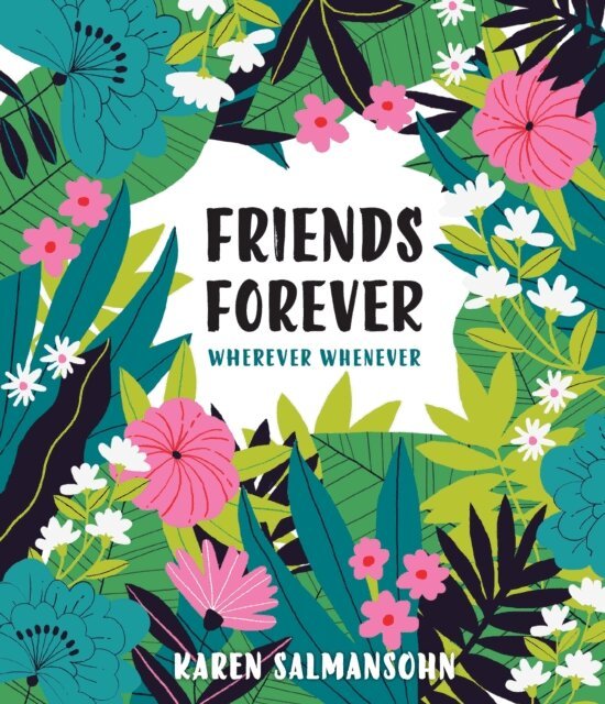 Karen Salmansohn - Friends Forever Wherever Whenever, E-bok. Tillgänglighet: Lägg i varukorg