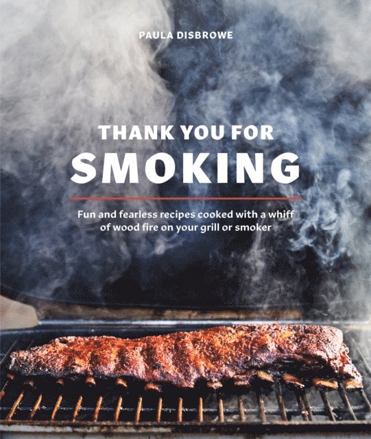 Paula Disbrowe - Thank You for Smoking, E-bok