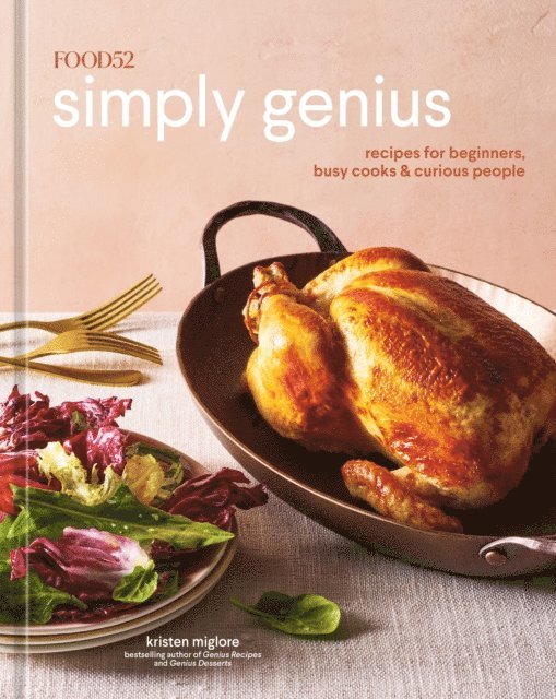 Kristen Miglore - Food52 Simply Genius, E-bok