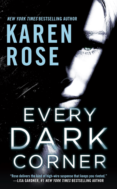 Karen Rose - Every Dark Corner, E-bok