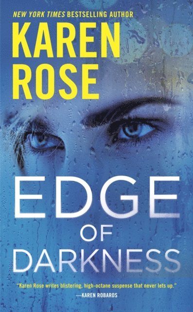 Karen Rose - Edge of Darkness, E-bok
