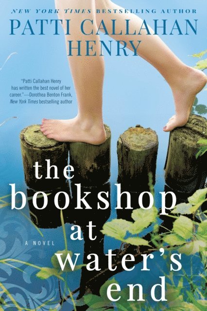 Patti Callahan Henry - Bookshop at Water's End, E-bok