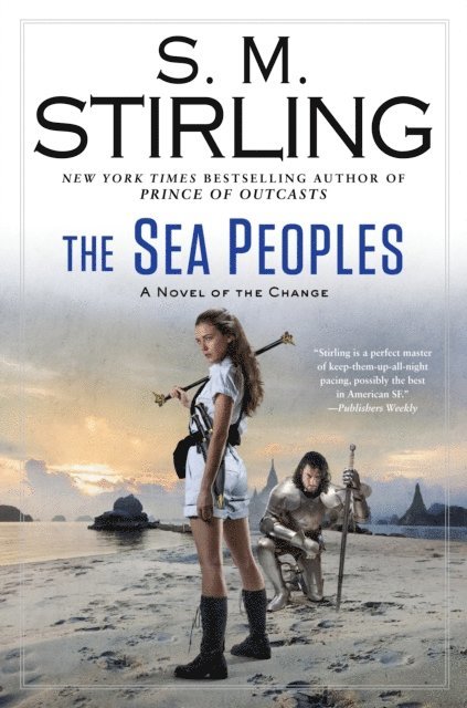 S. M. Stirling - Sea Peoples, E-bok