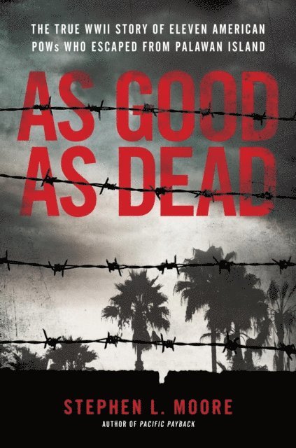 Stephen L. Moore - As Good As Dead, E-bok