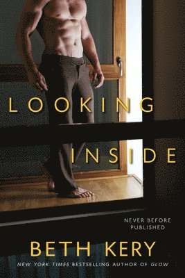 Beth Kery - Looking Inside, Häftad