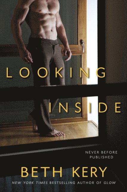 Beth Kery - Looking Inside, E-bok
