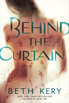 Beth Kery - Behind the Curtain, Häftad