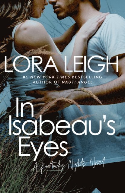 Lora Leigh - In Isabeau's Eyes, E-bok
