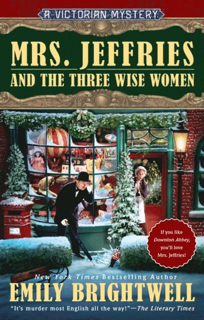 Emily Brightwell - Mrs. Jeffries and the Three Wise Women, E-bok. Tillgänglighet: Lägg i varukorg
