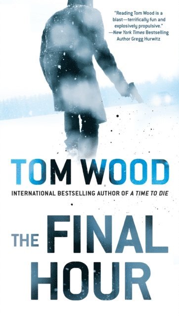 Tom Wood - Final Hour, E-bok