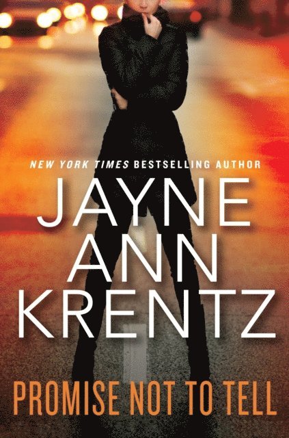 Jayne Ann Krentz - Promise Not to Tell, E-bok