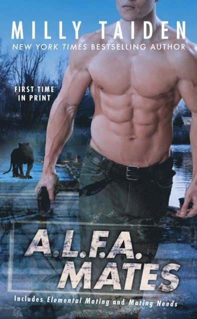 Milly Taiden - A.L.F.A. Mates, E-bok